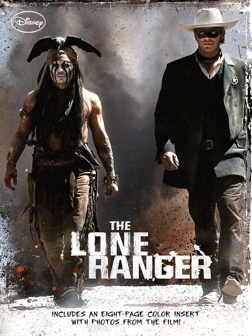 Title details for The Lone Ranger by Disney Books - Available